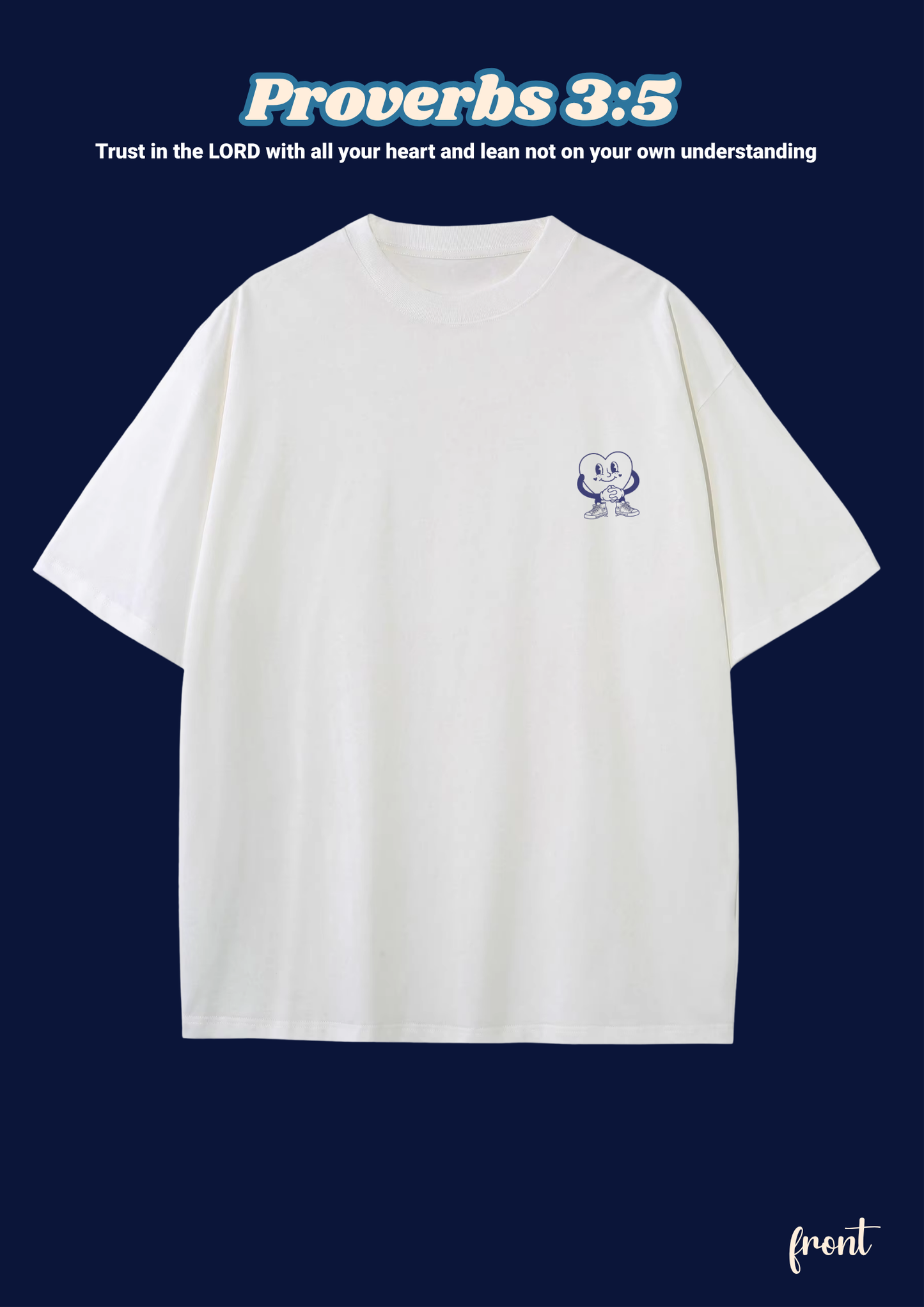 FAITH Series: Proverbs 3:5 Adult T-Shirt, Design 6 (unisex)