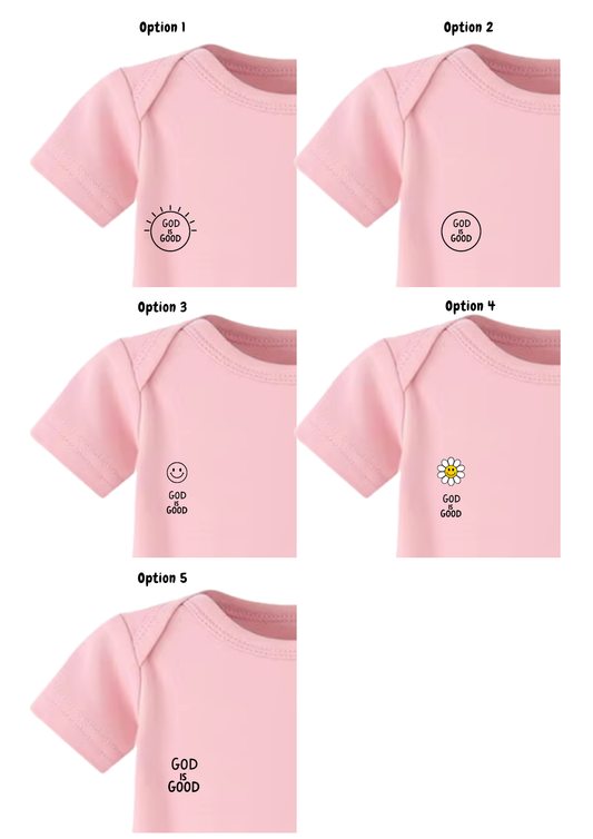 God Is Good Baby Onesie (5 logos to choose from)