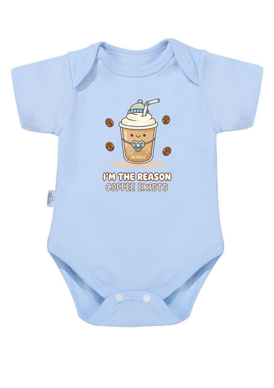 I'm The Reason Coffee Exists Baby Onesie (Organic Cotton)