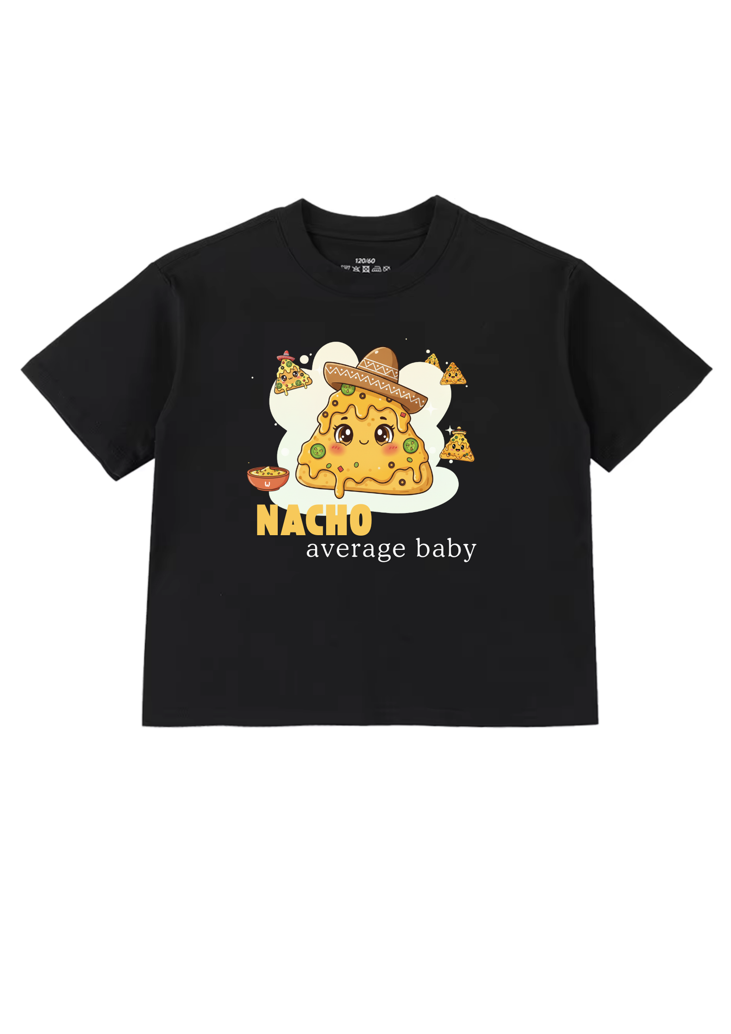 Nacho Average Baby Kids T-Shirt
