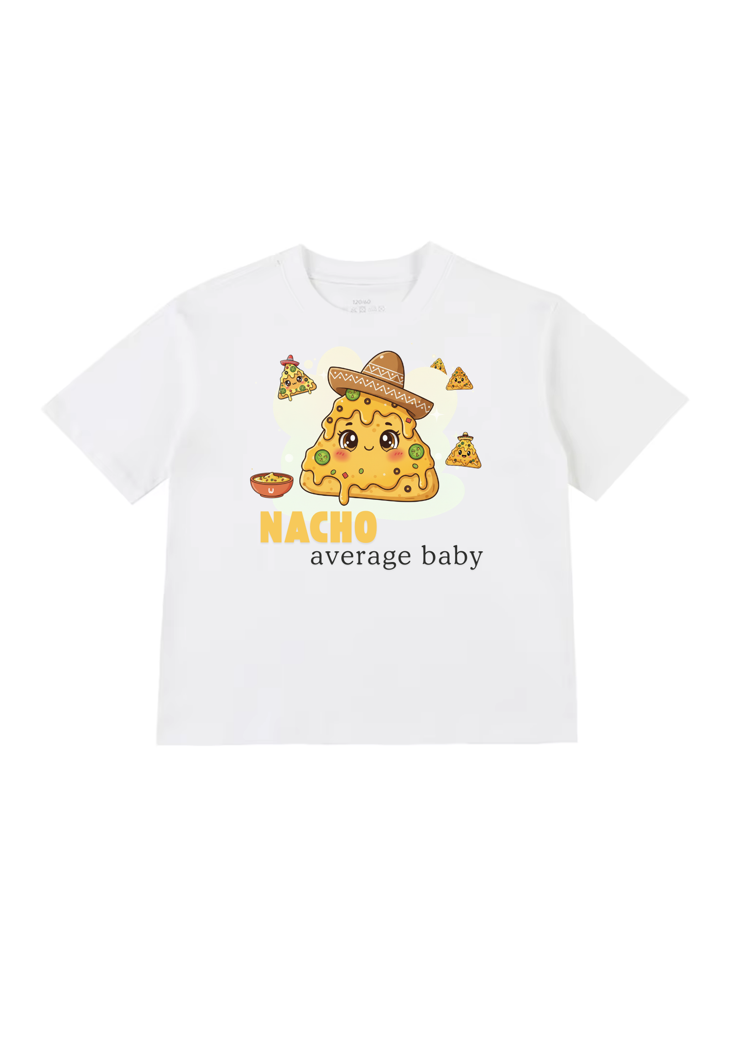 Nacho Average Baby Kids T-Shirt