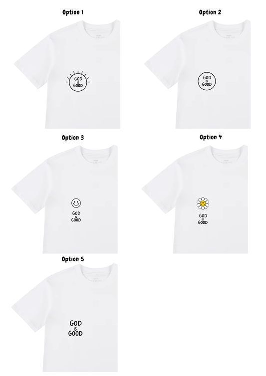 God Is Good Kids T-Shirt (5 logos to choose from)