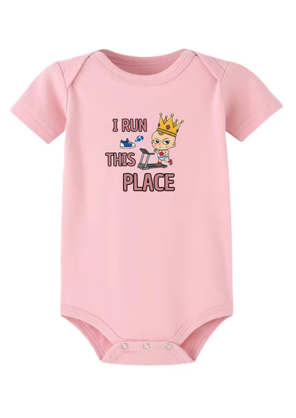 I Run This Place Baby Onesie