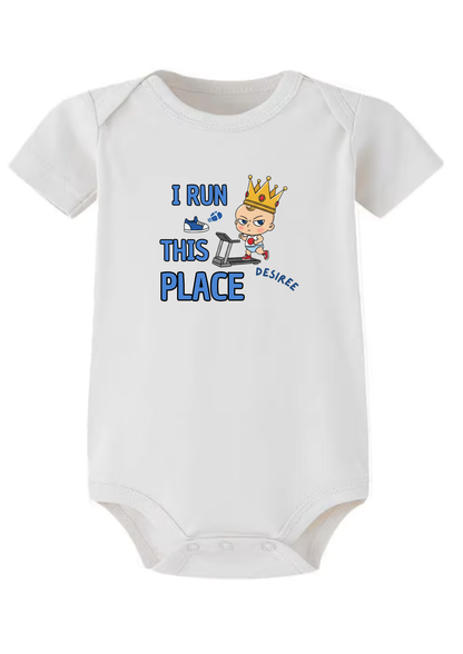 I Run This Place Baby Onesie