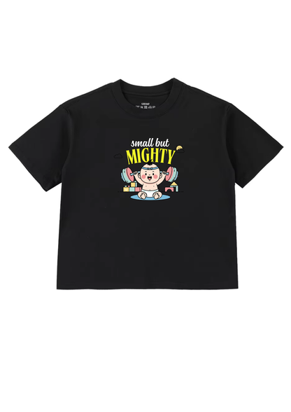Small But Mighty Kids T-Shirt