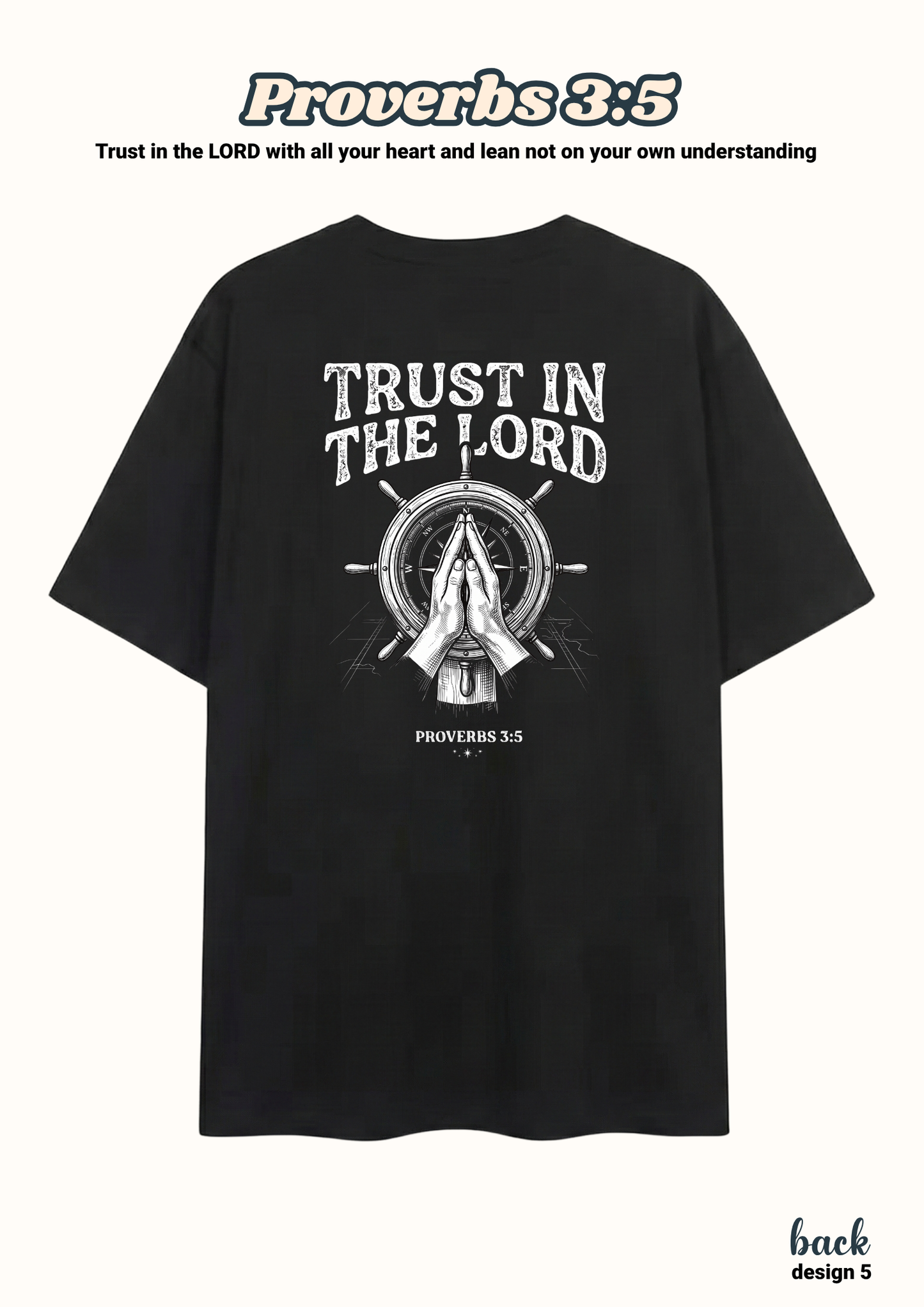 FAITH Series: Proverbs 3:5 Adult T-Shirt, Design 5 (unisex)
