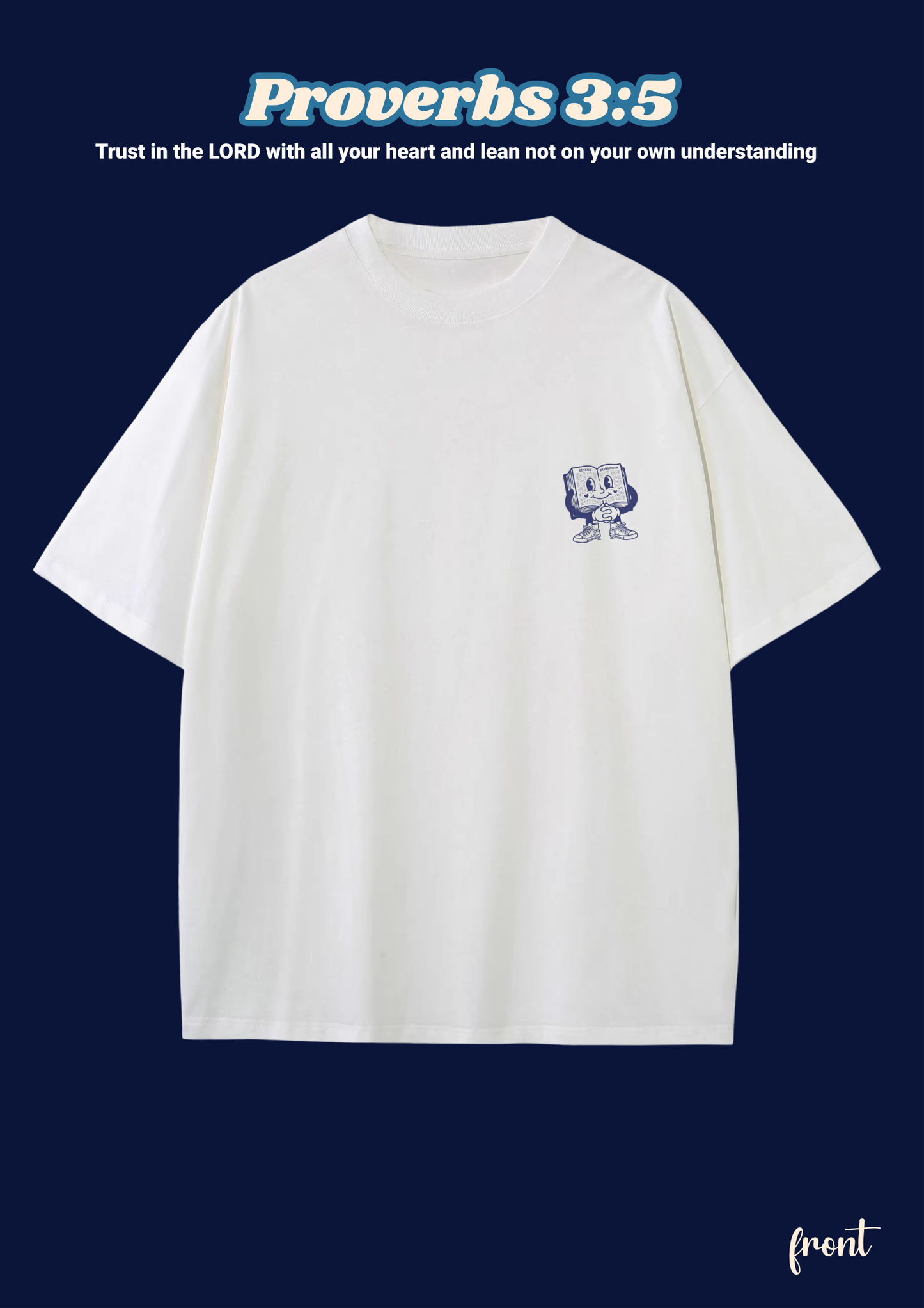 FAITH Series: Proverbs 3:5 Adult T-Shirt, Design 4 (unisex)