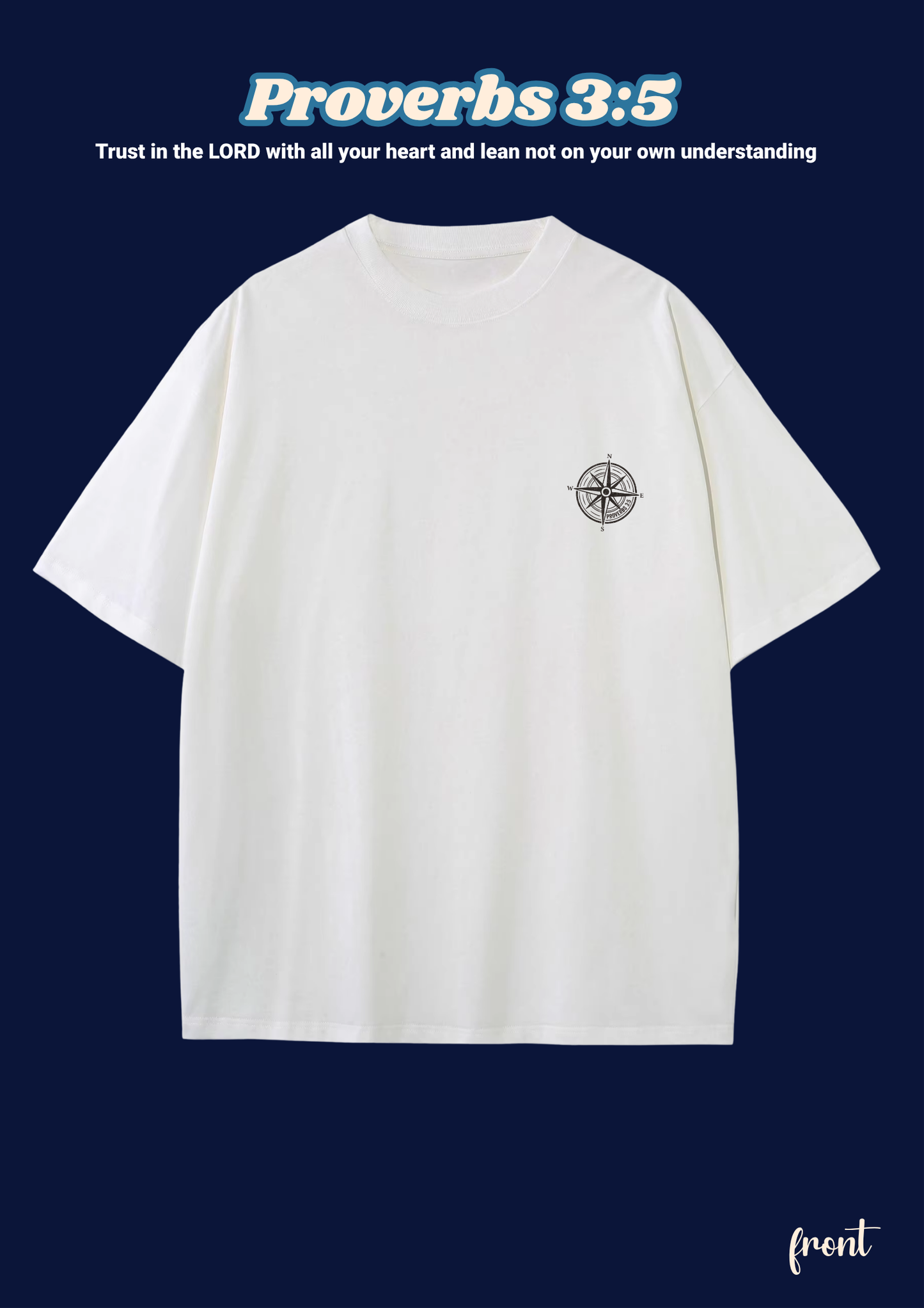 FAITH Series: Proverbs 3:5 Adult T-Shirt, Design 7 (unisex)