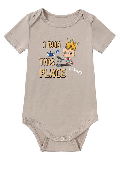 I Run This Place Baby Onesie
