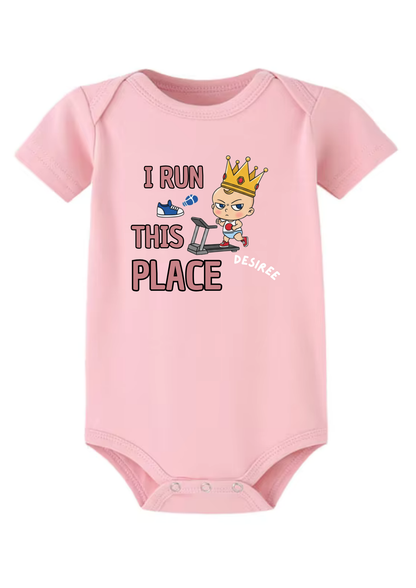 I Run This Place Baby Onesie
