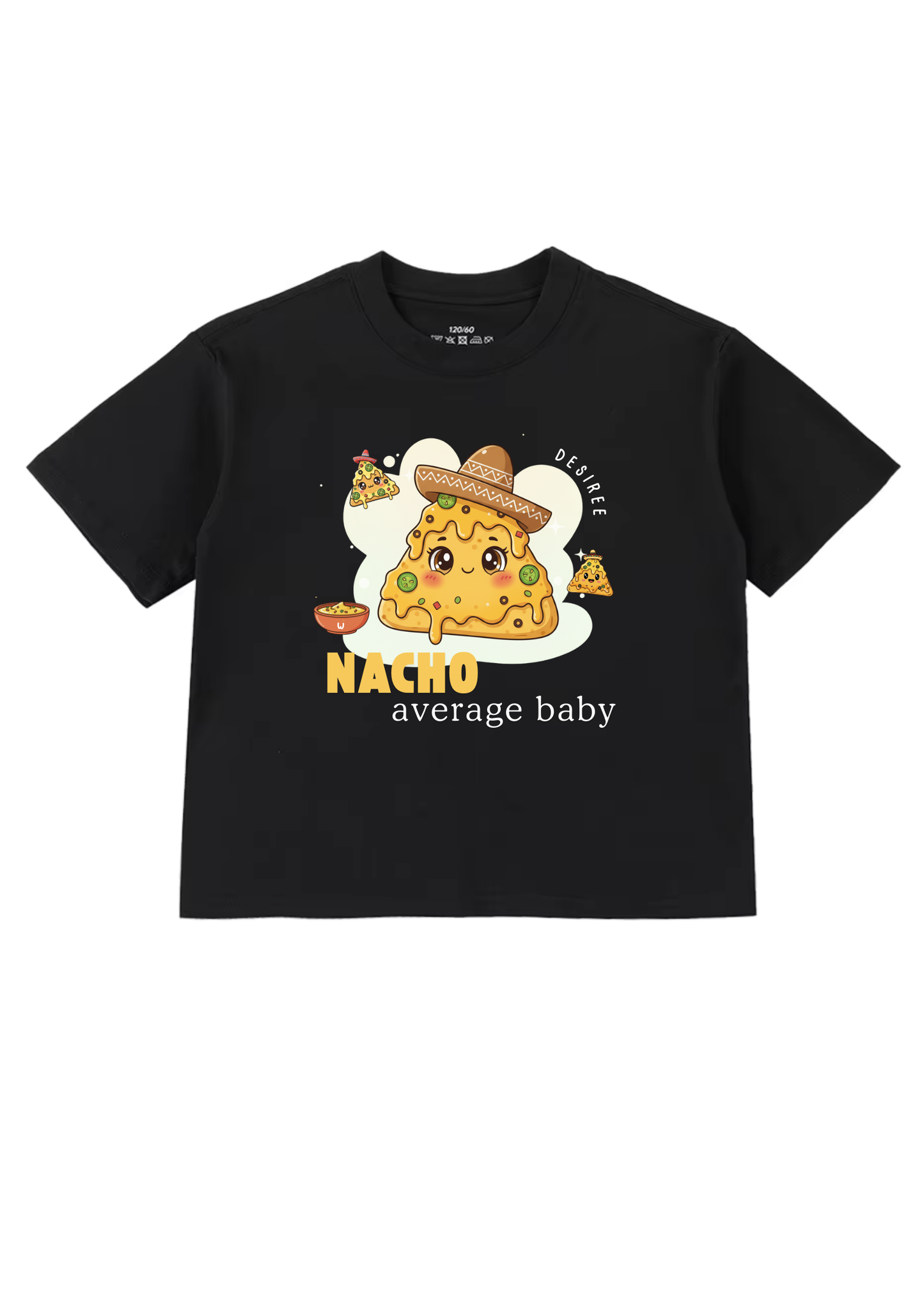 Nacho Average Baby Kids T-Shirt