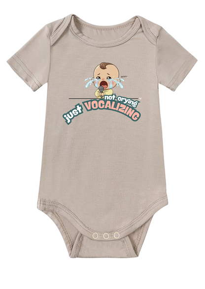 Not Crying Just Vocalizing Baby Onesie