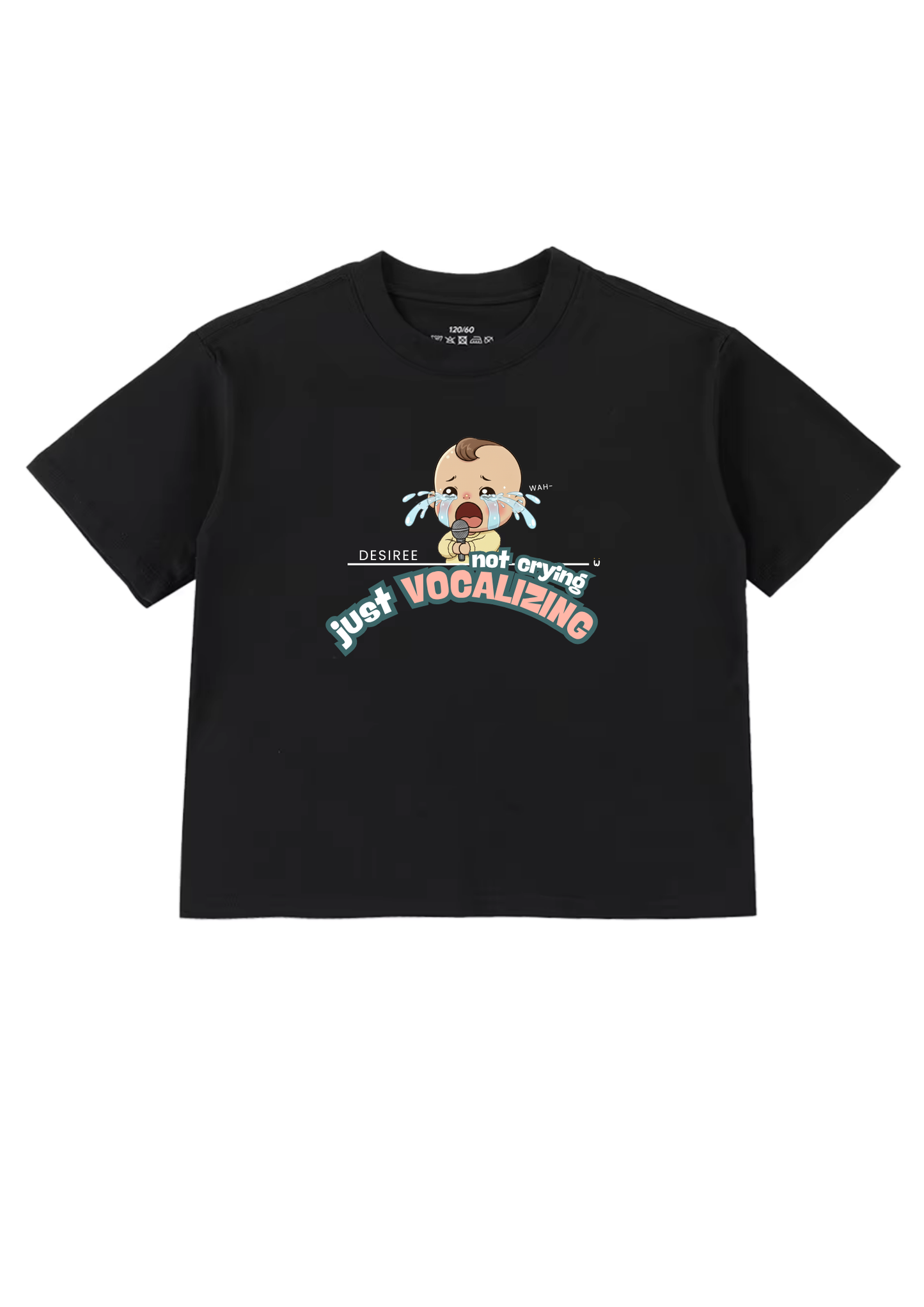Not Crying Just Vocalizing Kids T-Shirt