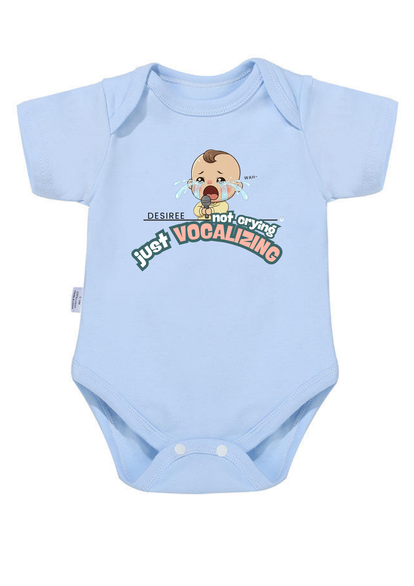 Not Crying Just Vocalizing Baby Onesie
