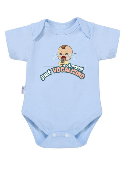 Not Crying Just Vocalizing Baby Onesie