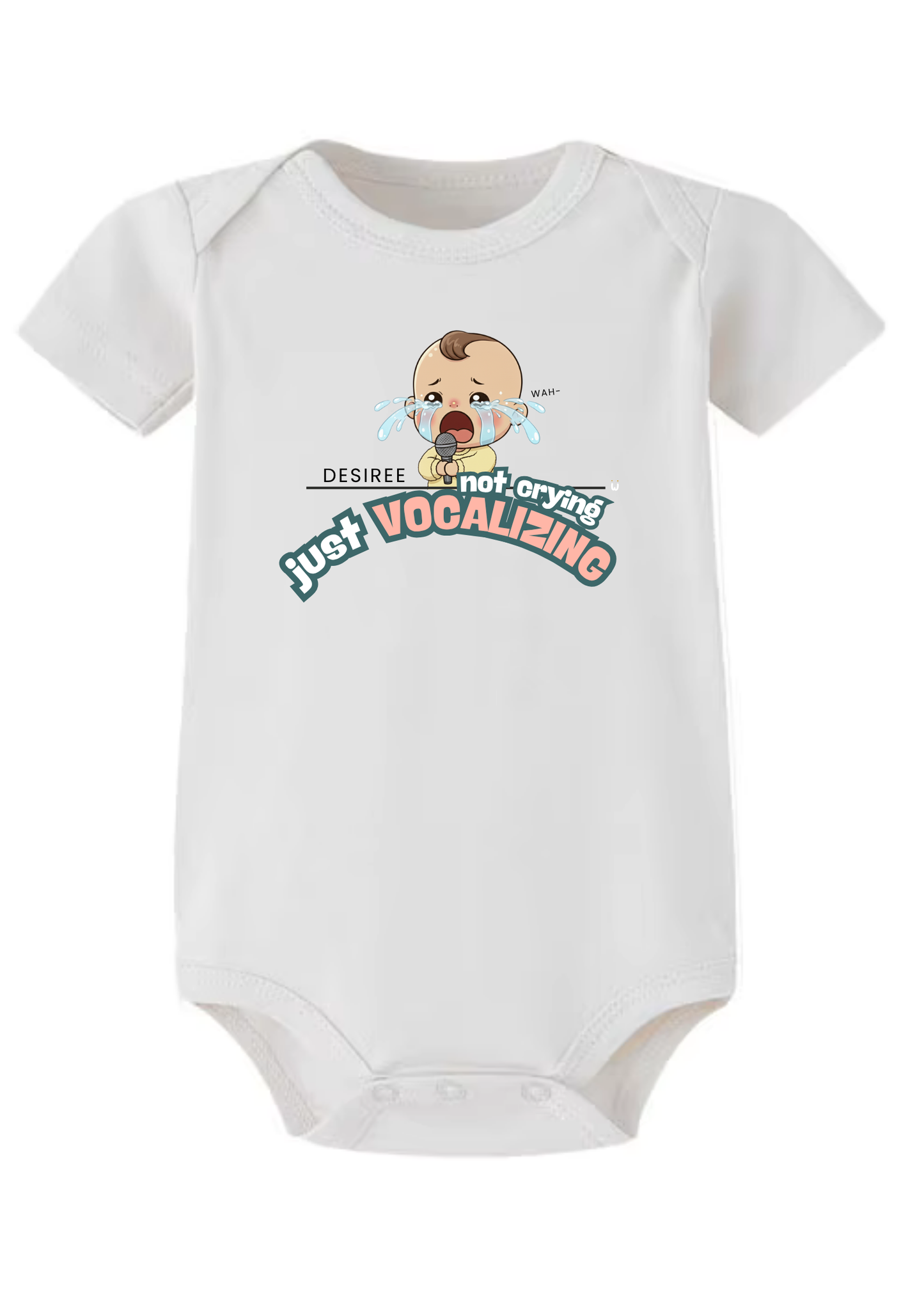 Not Crying Just Vocalizing Baby Onesie