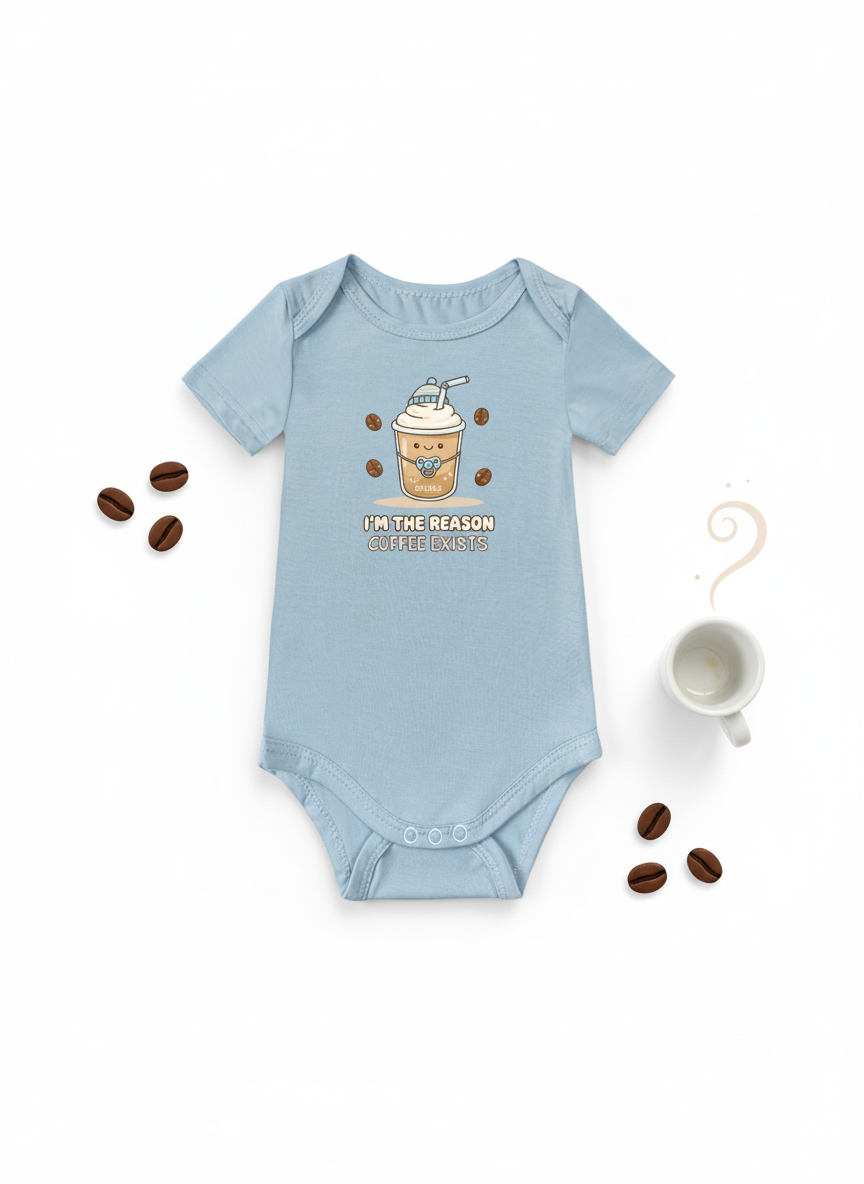 I'm The Reason Coffee Exists Baby Onesie (Bamboo Cotton)