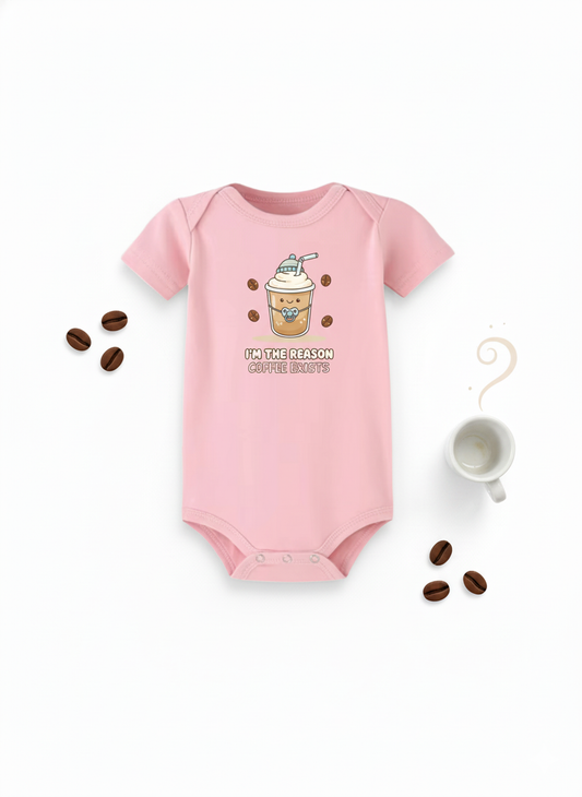 I'm The Reason Coffee Exists Baby Onesie  (Organic Cotton)