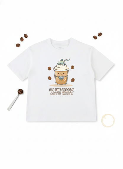 I'm The Reason Coffee Exists Kids T-Shirt